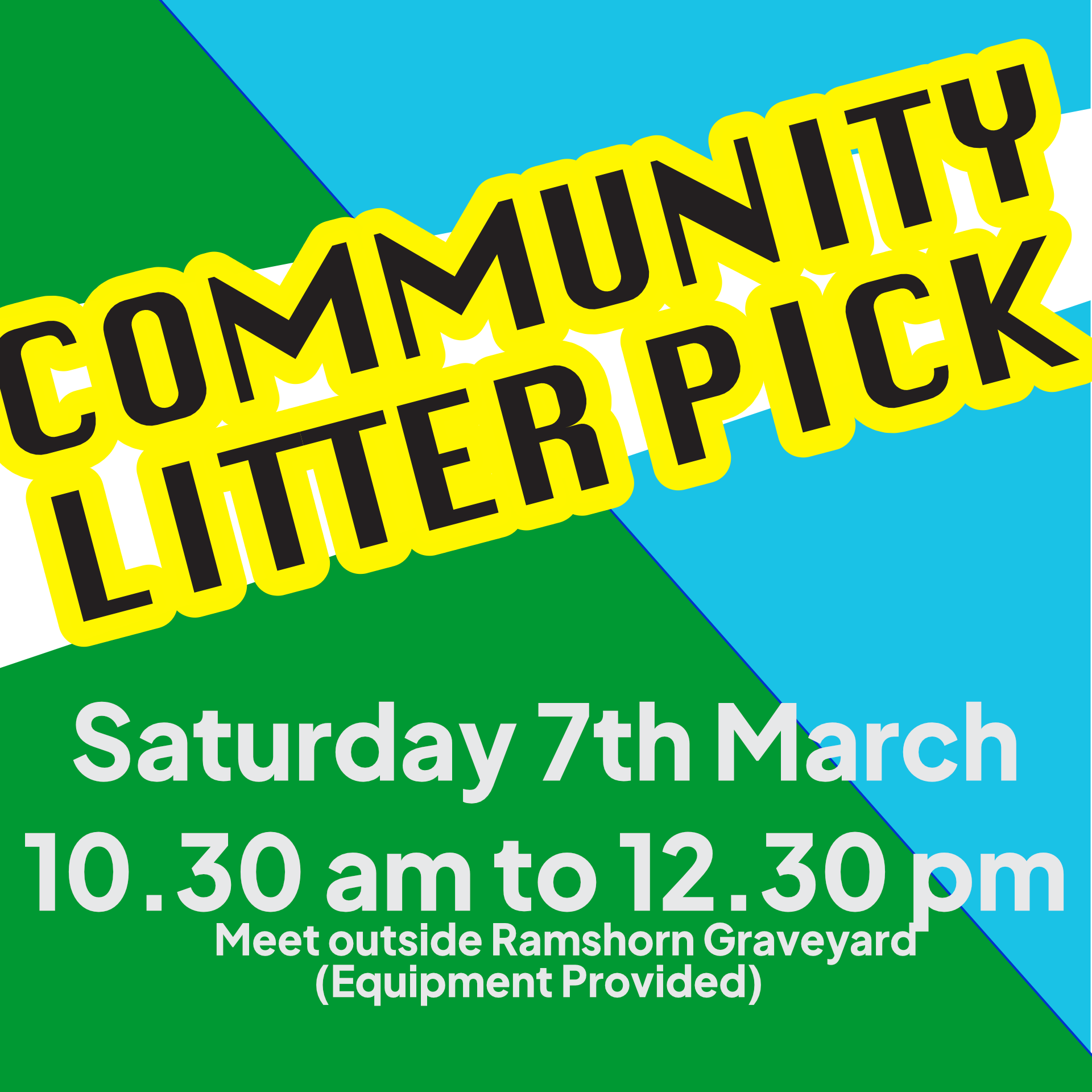 Community Litter Pick on Saturday 7th March from 10.30am to 12.30pm