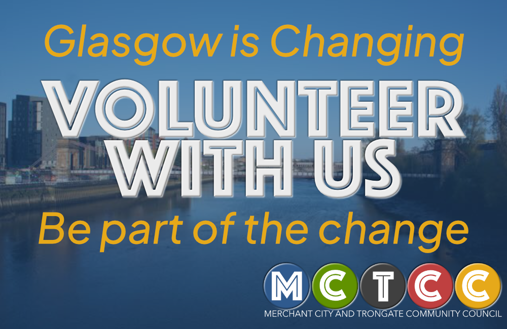 Image shows Glasgow is Changing - be part of the Change. Volunteer with us